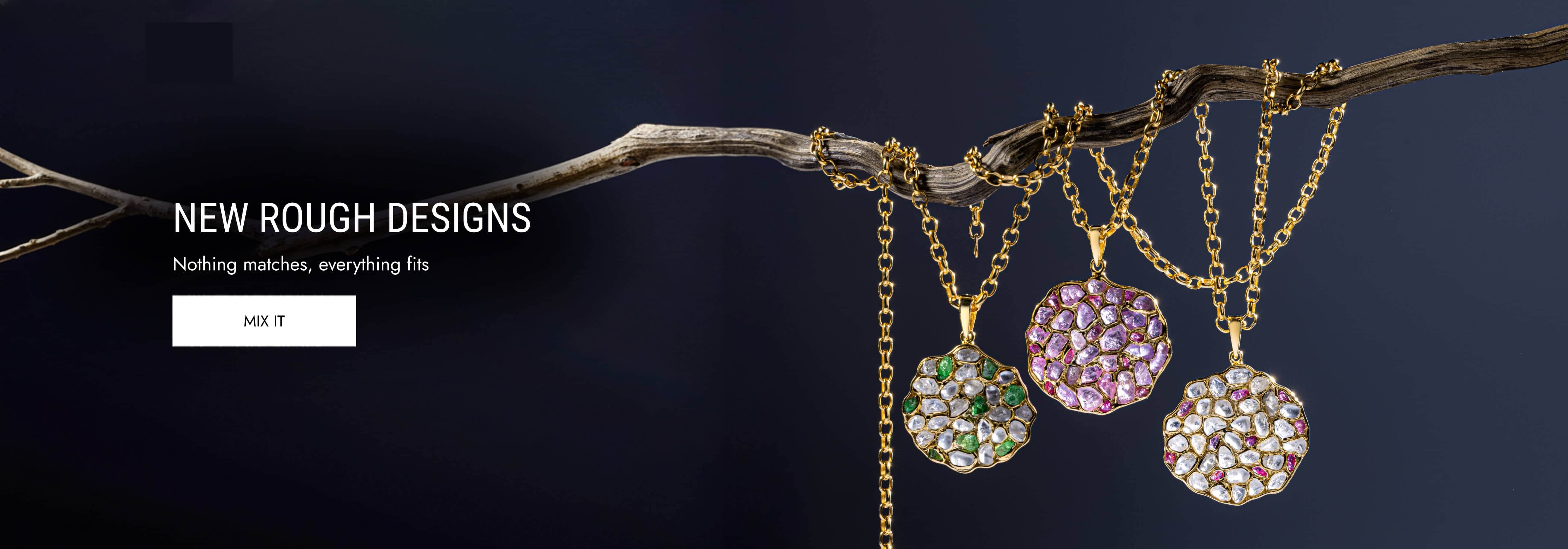 new rough jewelry designs